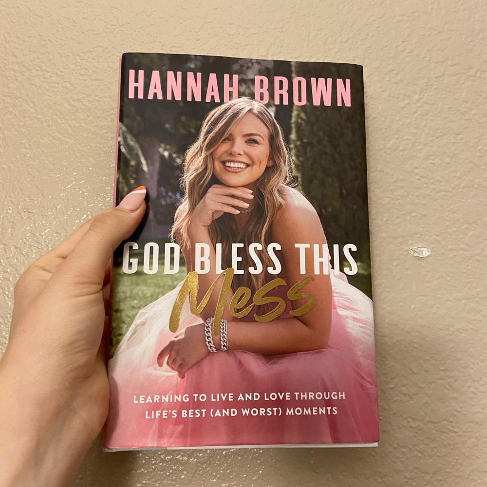 Hannah Brown’s God Bless this Mess